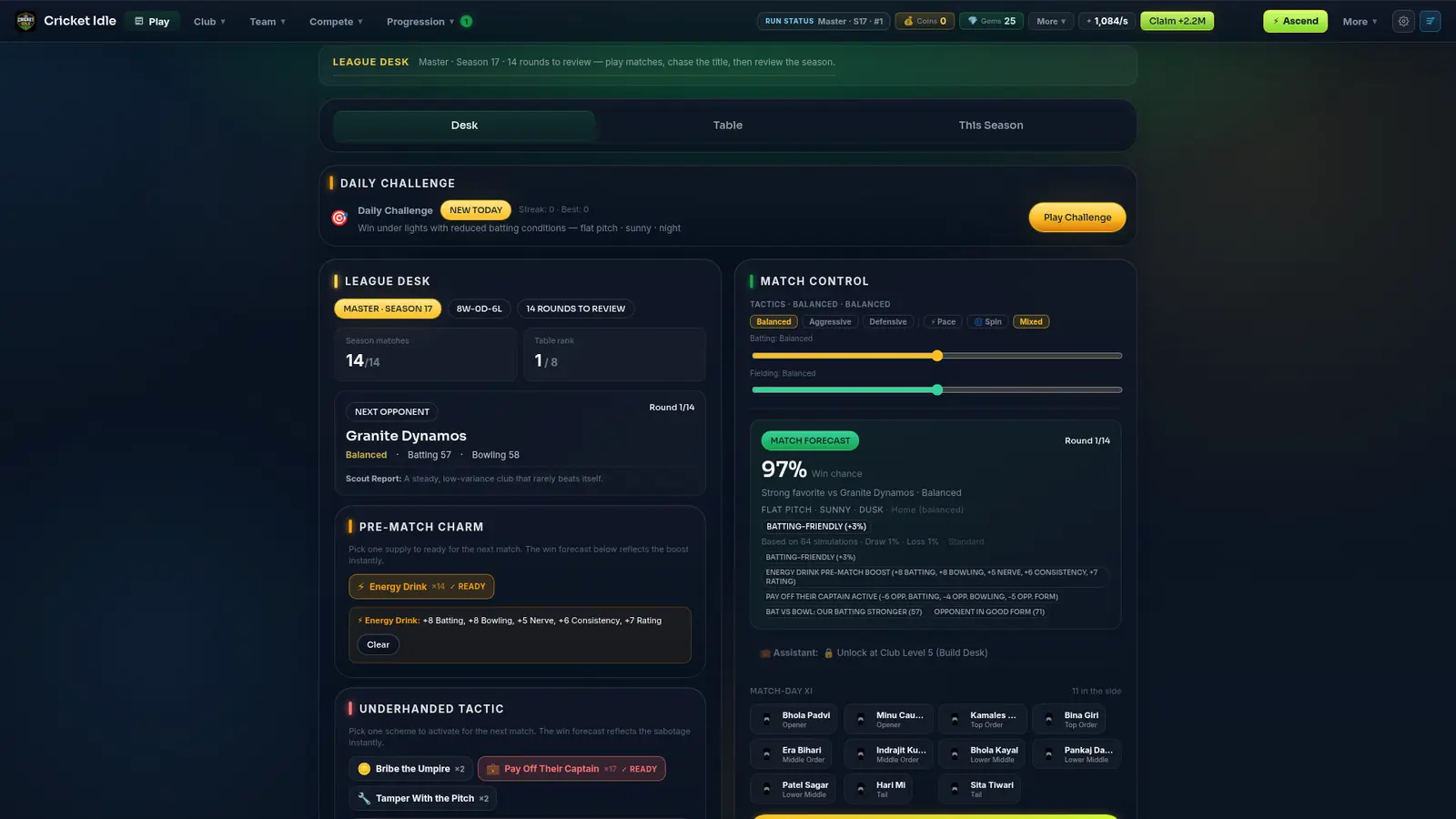 Cricket Idle League Desk showing the Play Match button, match forecast, and club finances